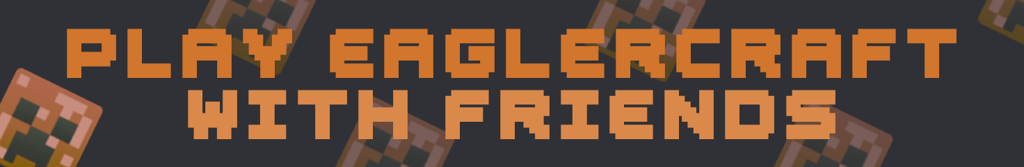 How to Play Eaglercraft Multiplayer with Friends