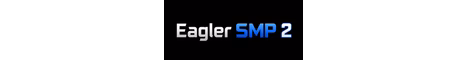 Eagler SMP 2 banner