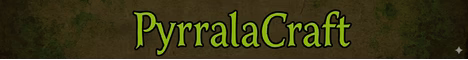 PyrralaCraft banner