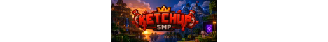 KetchupSMP banner