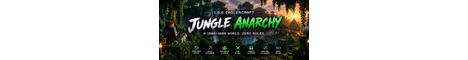 Jungle Anarchy Server banner