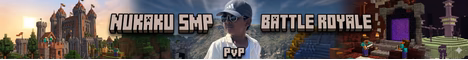 Nukaku Battle Royale SMP banner